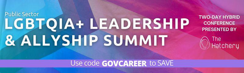 Public Sector LGBTQIA+ Leadership & Allyship Summit 2024