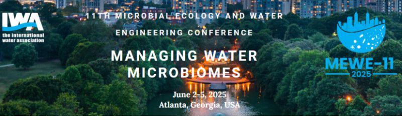 11th Microbial Ecology and Water Engineering (MEWE) Conference: Managing Water Microbiomes